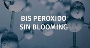Bis peroxido sem blooming