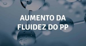 Aumento do Melt Index de Polipropileno (PP)